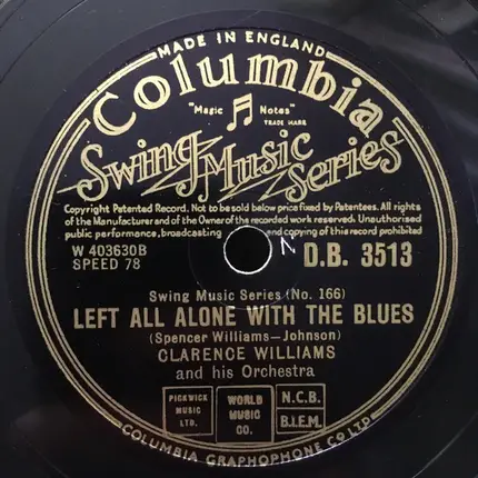 Williams' Washboard Band / Clarence Williams And His Orchestra - High Society / Left All Alone With The Blues