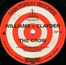 12'' - Williams & Clayden - The Crow