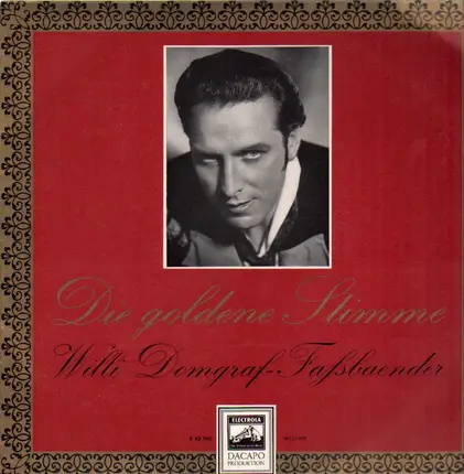 Willi Domgraf-Faßbaender - Die goldene Stimme