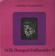 LP - Willi Domgraf-Faßbaender - Lebendige Vergangenheit II