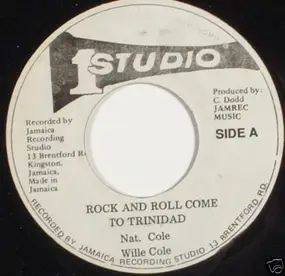 Willie Cole - Rock And Roll Come To Trinidad/Suavito