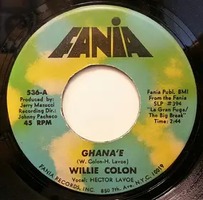 Willie Colón - Ghana'e / No Cambiaré