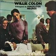 Willie Colón - El Baquiné de Angelitos Negros