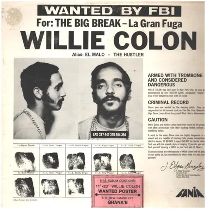 Willie Colon - Wanted By FBI / The Big Break - La Gran Fuga