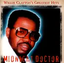 CD - Willie Clayton - Willie Clayton's Greatest Hits - Midnight Doctor