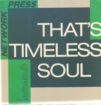 Willie Clayton, The Jade a.o. - That´s Timeless Soul