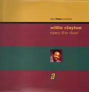 Willie Clayton - Open the door