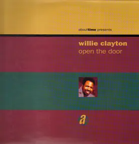 Willie Clayton - Open the door