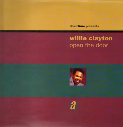 Willie Clayton - Open the door