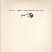 Willie Alexander - Taxi-Stand Diane