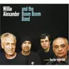 CD - Willie Alexander & The Boom Boom Band - Dog Bar Yacht Club - Digipack