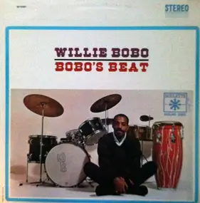 Willie Bobo - Bobo's Beat