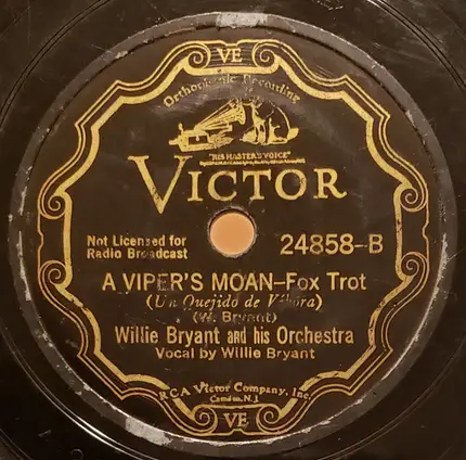 Willie Bryant And His Orchestra - It's Over Because We're Through/ A Viper's Moan