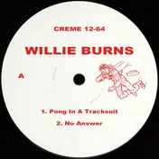 Willie Burns - Run From The Sunset