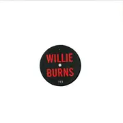 12inch Vinyl Single - Willie Burns - Tab Of Acid EP - EP