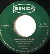 Willie Gibson - I Cried For You / Melancholy Baby