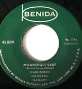 Willie Gibson - I Cried For You / Melancholy Baby