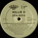 12'' - Willie D - Dem Boys