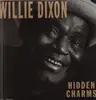 LP - Willie Dixon - Hidden Charms