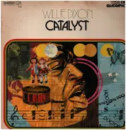 Willie Dixon - Catalyst