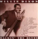 LP - Willie Dixon - Walkin' The Blues