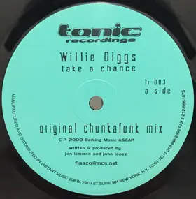 Willie Diggs - Take A Chance