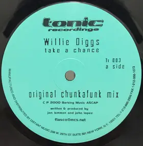 Willie Diggs - Take A Chance