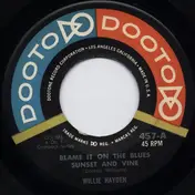 Willie Headen - Blame It On The Blues / Sunset And Vine / I Love You Bobby Sox / You Can Be Replaced