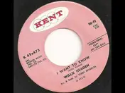 Willie Headen - I Want To Know