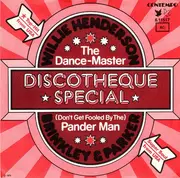 7inch Vinyl Single - Willie Henderson , Brinkley & Parker - The Dance-Master / (Don't Get Fooled By The) Pander Man