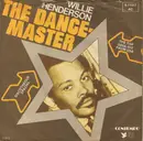 7inch Vinyl Single - Willie Henderson / Brinkley & Parker - The Dance Master / (Don't Get Fooled By The) Pander Man