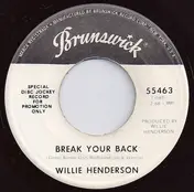 Willie Henderson - Break Your Back