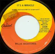 Willie Hightower - It's A Miracle / Nobody But You