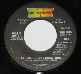 Willie Hutch - All American Funkathon