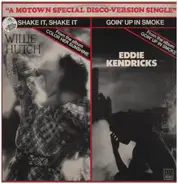 Willie Hutch / Eddie Kendricks - Shake It, Shake It / Goin' Up In Smoke