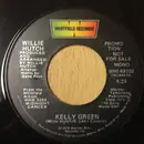 7inch Vinyl Single - Willie Hutch - Kelly Green