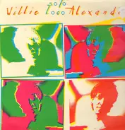 Willie Loco Alexander, Willie Alexander - Solo Loco