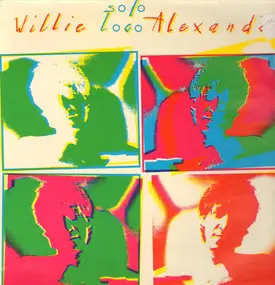 Willie 'Loco' Alexander - Solo Loco