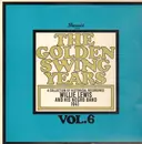 LP - Willie Lewis And His Negro Band - The Golden Swing Years Vol. 6