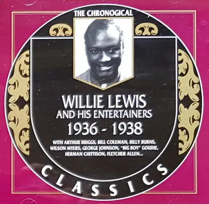 Willie Lewis & His Entertainers - 1936-1938