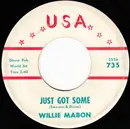 7inch Vinyl Single - Willie Mabon - Just Got Some / That's No Big Thing