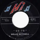 7inch Vinyl Single - Willie Mitchell - 20-75 / Secret Home
