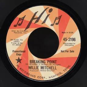 Willie Mitchell - Breaking Point / Roadhouse