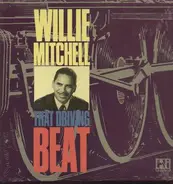 Willie Mitchell - That Driving Beat