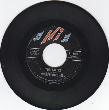 Willie Mitchell - Too Sweet / Restless