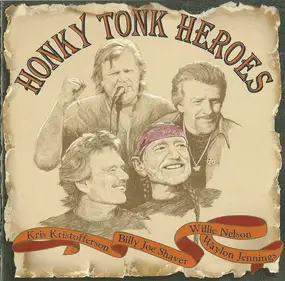 Willie Nelson - Honky Tonk Heroes