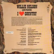 12'' - Willie Nelson (And Friends) - I Love Country