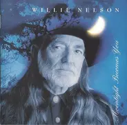 Willie Nelson - Moonlight Becomes You