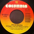 7inch Vinyl Single - Willie Nelson - Nothing I Can Do About It Now / If I Were A Painting