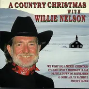 Willie Nelson - A Country Christmas With Willie Nelson